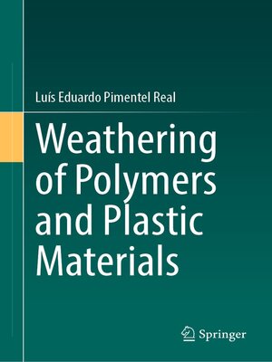 cover image of Weathering of Polymers and Plastic Materials